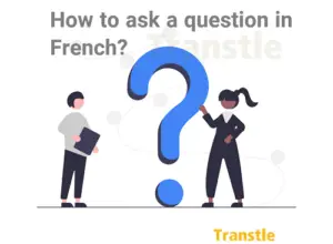 How to ask a question in french