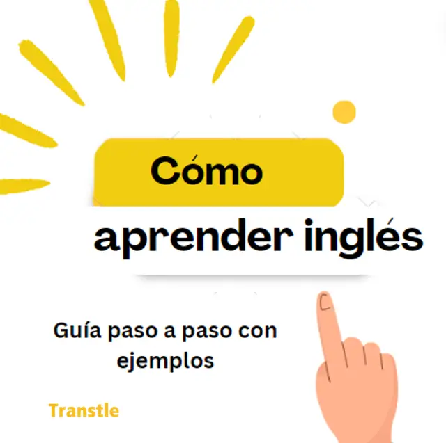 Cómo aprender ingles, guia paso a paso con ejemplos